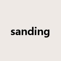 sanding是什么意思