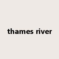 thames river是什么意思