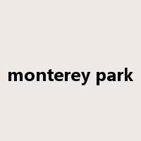 monterey park是什么意思