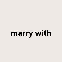 marry with是什么意思
