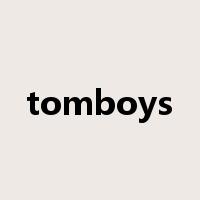 tomboys是什么意思