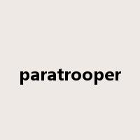 paratrooper是什么意思