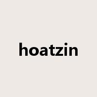 hoatzin是什么意思