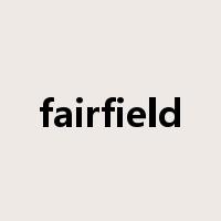 fairfield是什么意思