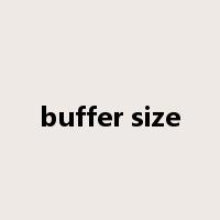buffer size是什么意思