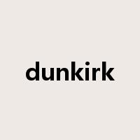 dunkirk是什么意思