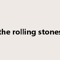 the rolling stones是什么意思