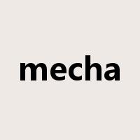 mecha是什么意思