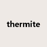 thermite是什么意思