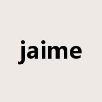 jaime是什么意思