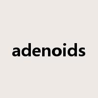adenoids是什么意思