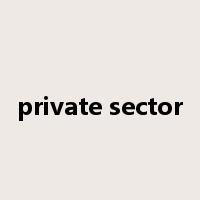 private sector是什么意思