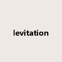 levitation是什么意思