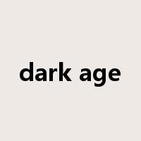 dark age是什么意思
