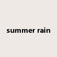 summer rain是什么意思