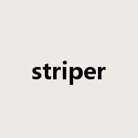 striper是什么意思