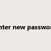 enter new password是什么意思