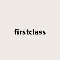 firstclass是什么意思