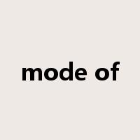 mode of是什么意思