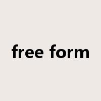 free form是什么意思