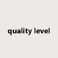 quality level是什么意思