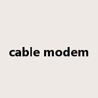 cable modem是什么意思