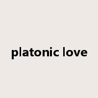 platonic love是什么意思