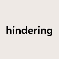 hindering是什么意思