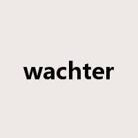 wachter是什么意思