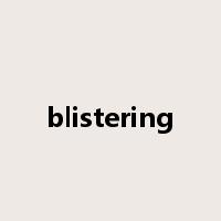 blistering是什么意思