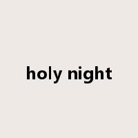 holy night是什么意思