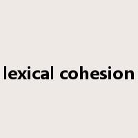 lexical cohesion是什么意思