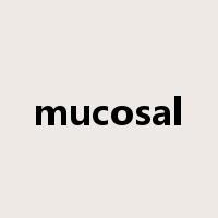 mucosal是什么意思