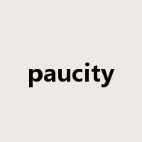 paucity是什么意思