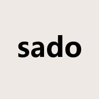 sado是什么意思