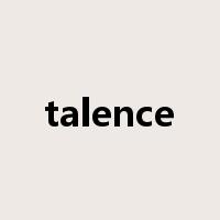 talence是什么意思