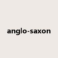 anglo-saxon是什么意思