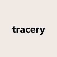 tracery是什么意思
