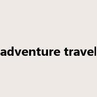 adventure travel是什么意思