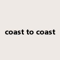 coast to coast是什么意思