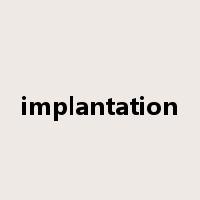 implantation是什么意思