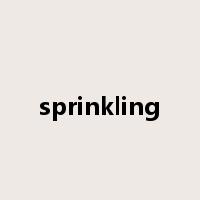 sprinkling是什么意思