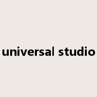 universal studio是什么意思
