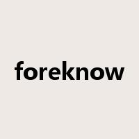 foreknow是什么意思