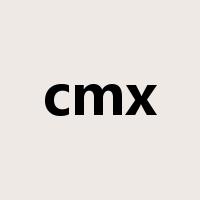 cmx是什么意思