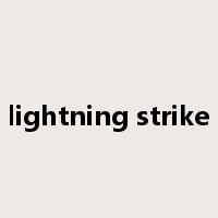 lightning strike是什么意思