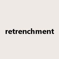 retrenchment是什么意思