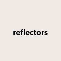 reflectors是什么意思