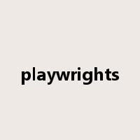 playwrights是什么意思