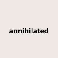 annihilated是什么意思